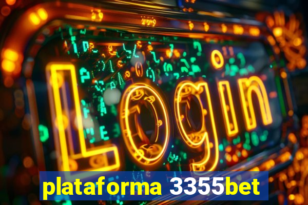 plataforma 3355bet